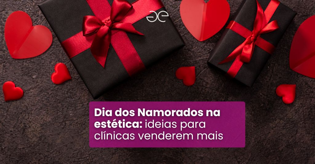 Presentes de Dia dos Namorados na estética com caixas de presente e corações vermelhos, ilustrando ideias para clínicas venderem mais no Dia dos Namorados